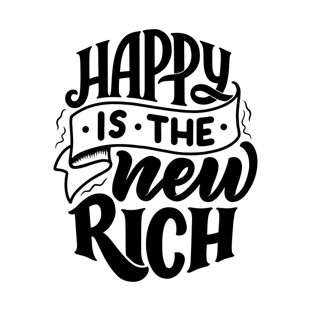 Happy is the new rich - Lettering by Frispa