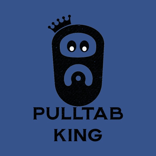 Pulltab King by DTECTN