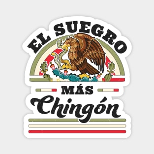 El Suegro Mas Chingon Mexican Flag Cool Father In Law Magnet