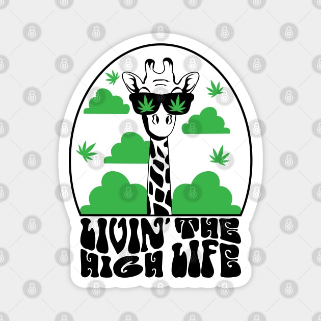 Livin The High Life Magnet by defytees