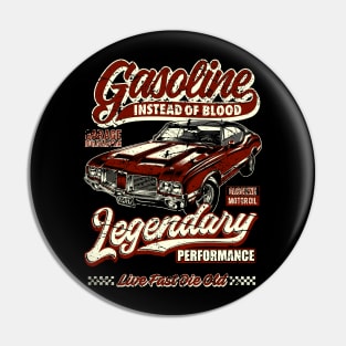 Gasoline instead of blood muscle car I Pin