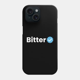 Bitter Phone Case