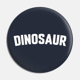 DINOSAUR Pin