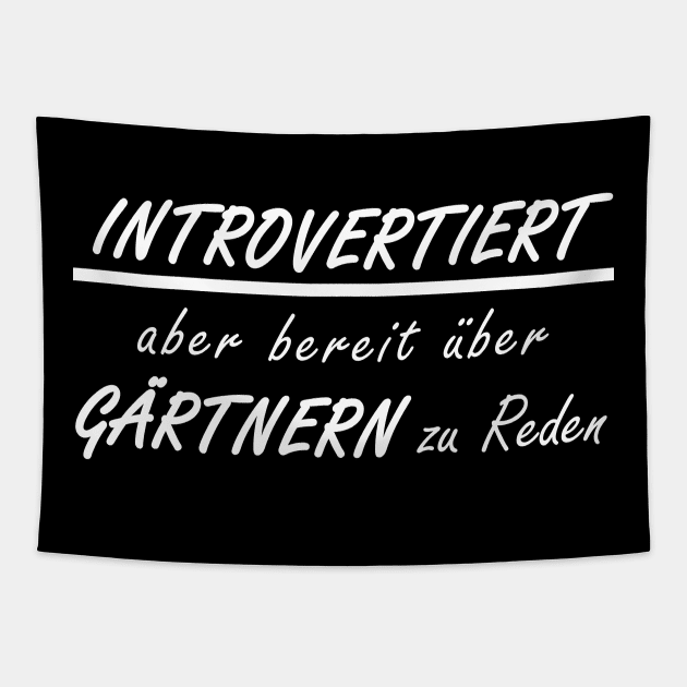 Garten Gärtnern Hooby Leidenschaft Spruch Tapestry by FindYourFavouriteDesign