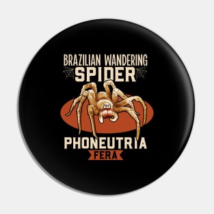 Brazilian wandering spider Pin