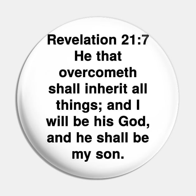 Revelation 21:7 King James Version Bible Verse Typography Pin by Holy Bible Verses