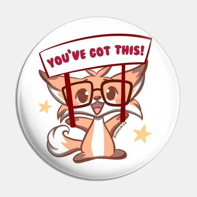 Cute Kawaii Nerd Fox you got this cheering Pin by Kyumotea