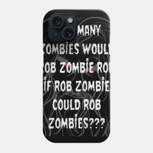 Rob Zombie Phone Case