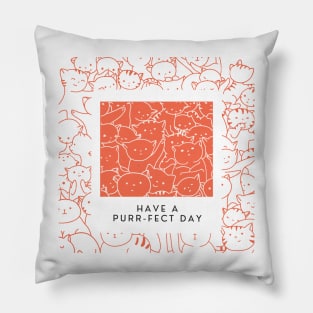 Have a Purr-fect Day Pillow