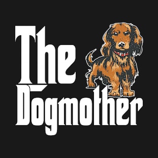 Dachshund Dog Mom Dogmother Dogs Mommy T-Shirt