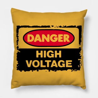 DANGER HIGH VOLTAGE Pillow