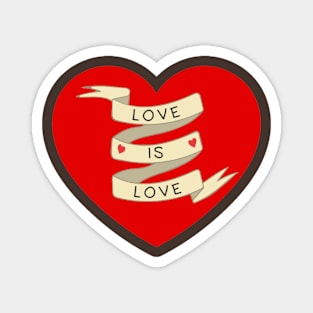 Love Is Love Magnet