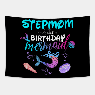 Stepmom Of The Birthday Mermaid Matching Family Tapestry