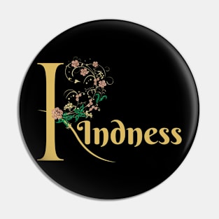 Kindness Pin