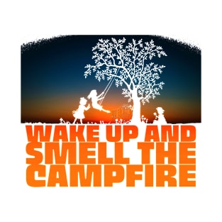 "WAKE UP AND SMELL THE CAMPFIRE Kids Playing On A Swing On A Tree With A Bright Red Sunset" T-Shirt