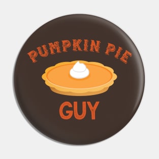 Pumpkin Pie Guy Funny Thanksgiving Food Pin