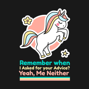 Advice unicorn T-Shirt