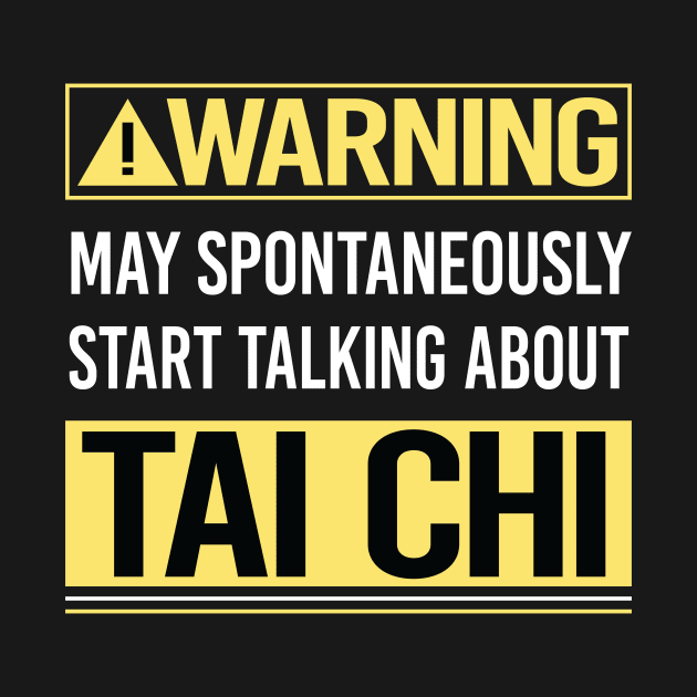 Warning About Tai Chi by Happy Life