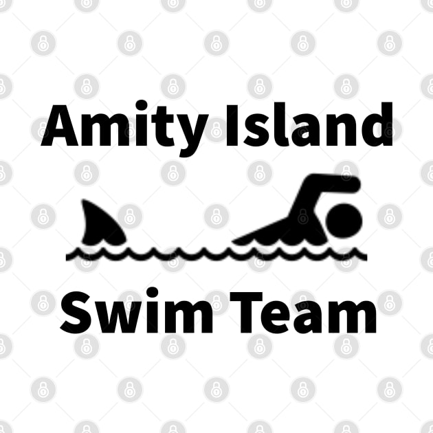 Amity Island Swim Team - black by Karma Chameleon