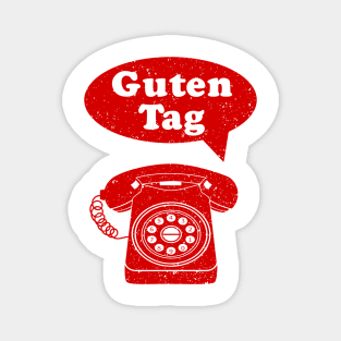 Guten Tag German Language retro phone Magnet