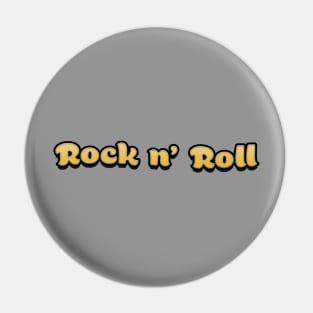 Rock n Roll Pin