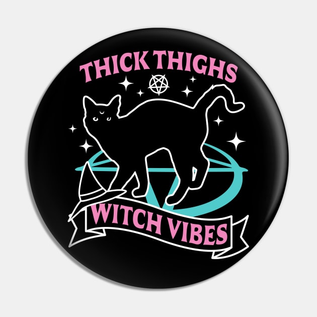 Thick Thighs Witch Vibes - Funny Halloween Pastel Goth Cat Pin by OrangeMonkeyArt