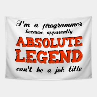 Absolute Legend - Funny Programming Jokes - Light Color Tapestry