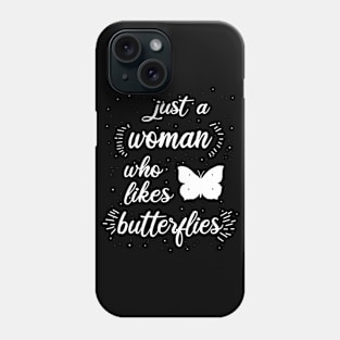 Women butterfly girl saying nature Phone Case