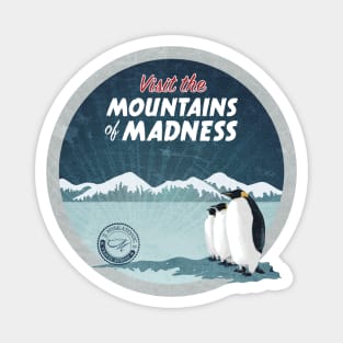 Visit the Mountains of Madness Magnet