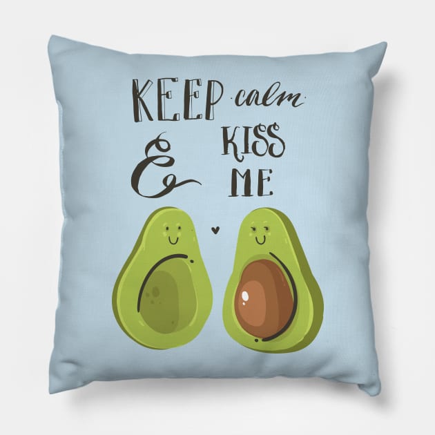 keep calm and kiss me avocado Pillow by Mako Design 