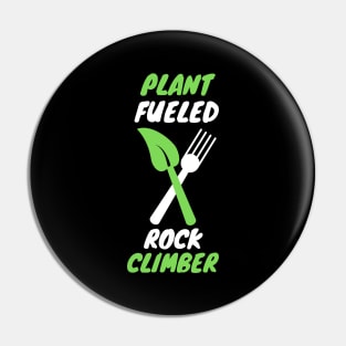 plant fueled rock climber Pin