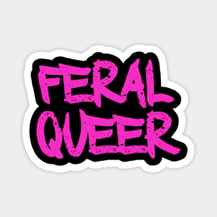 Feral Queer Magnet