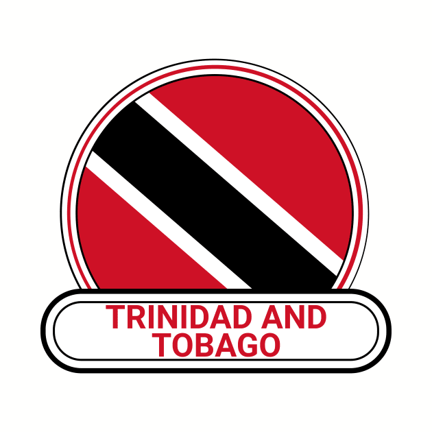 Trinidad and Tobago Country Badge - Trinidad and Tobago Flag by Yesteeyear