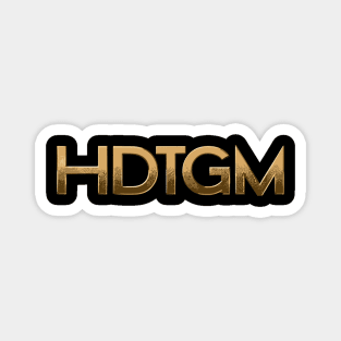 HDTGM Magnet