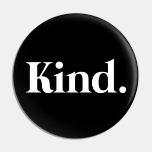 kind Pin