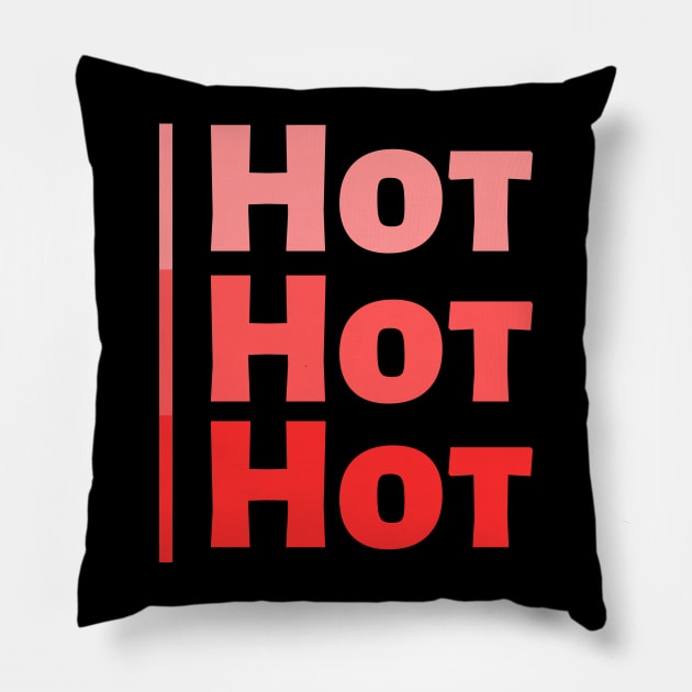 Hot Hot Hot Pillow by Epic Hikes