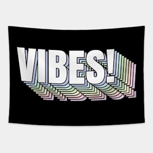 Vibessssss! Tapestry