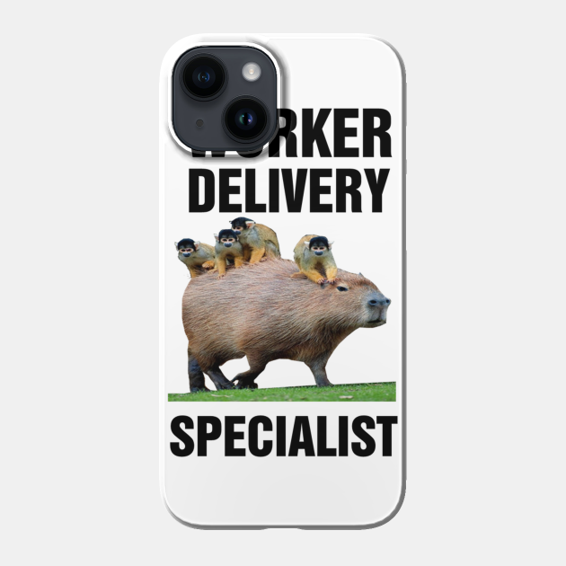 Capybara worker delivery specialist funny quote - Capybara - Phone Case | TeePublic Capybara worker delivery specialist funny quote - Capybara - Phone Case | TeePublic
