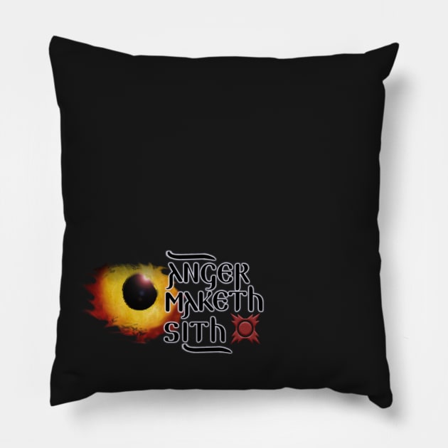 ANGER MAKETH SITH Pillow by RebelJediDude