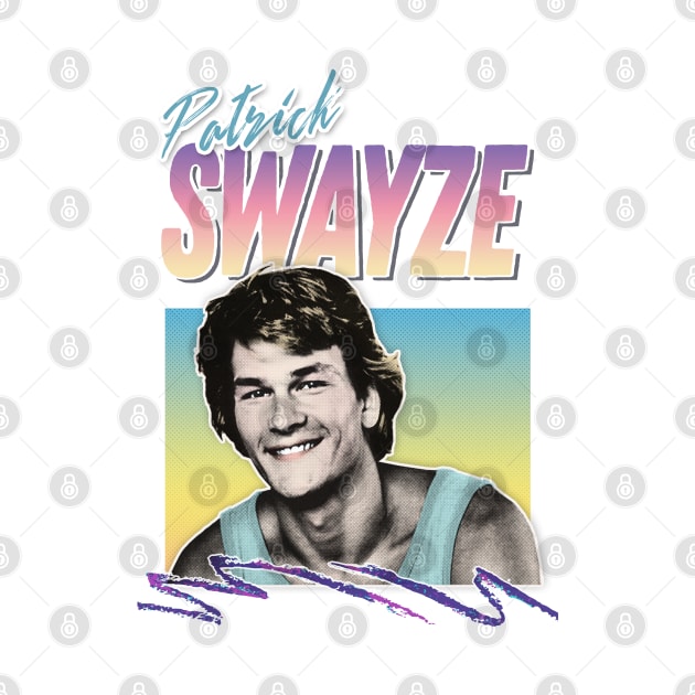 Patrick Swayze - Retro 90s Styled Fanart Design by DankFutura