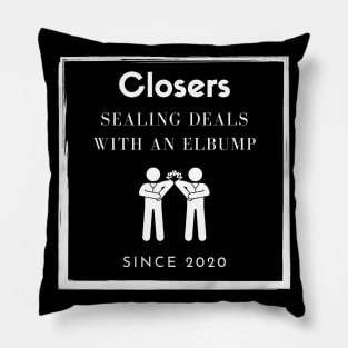 Closers: sealing deals with an Elbump since 2020 Pillow