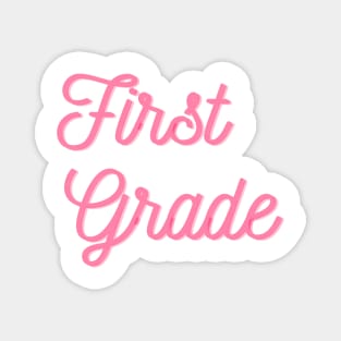 First Grade Magnet