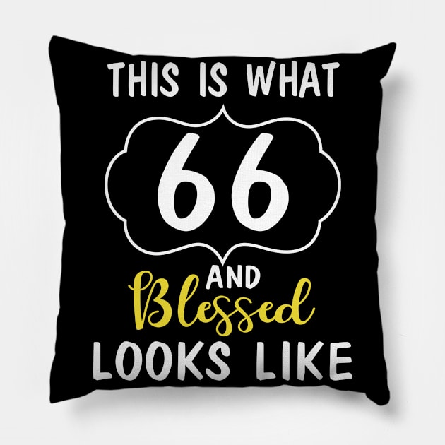 Born In 1954 This Is What 66 Years And Blessed Looks Like Happy Birthday To Me You Pillow by bakhanh123