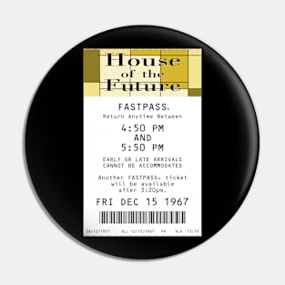 House of the Future Fastpass Pin