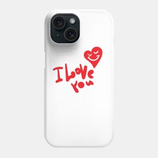 I LOVE YOU - VALENTINE&#39;S DAY - STICKER Phone Case