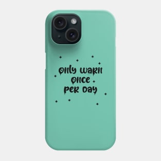 Pastel Goth - only warn once a day Phone Case