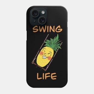 Cartoony Pineapple on a swing - swing life Phone Case