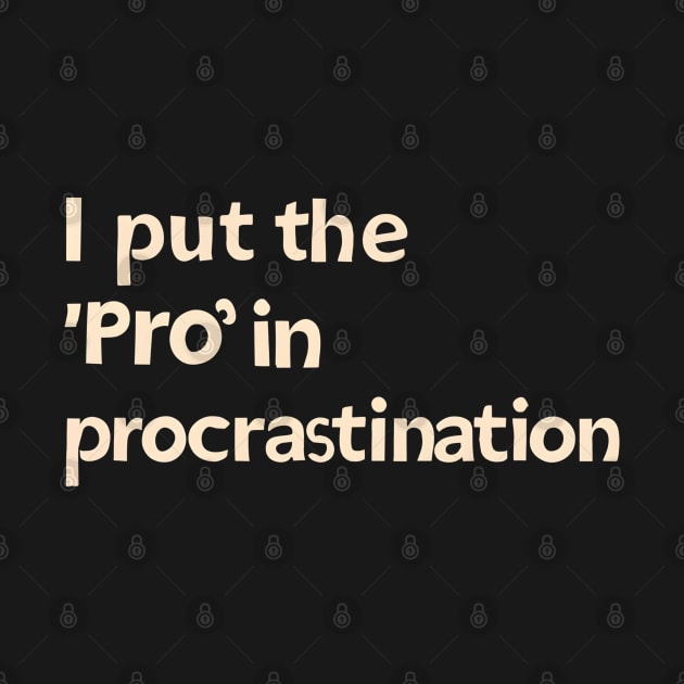 procrastination by NomiCrafts