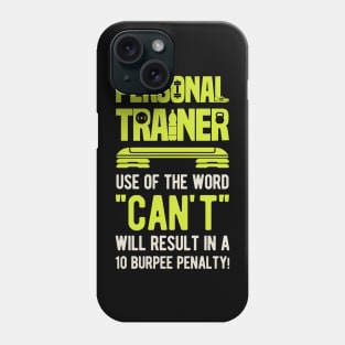 Funny Personal Trainer Gift Phone Case