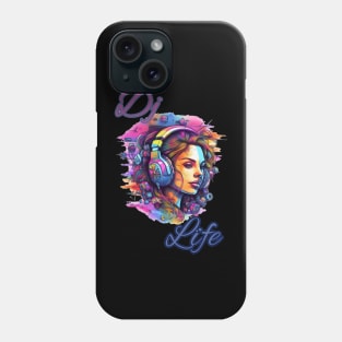 Music Quote Dj Life Music is life Phone Case